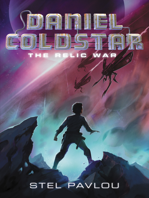 Title details for Daniel Coldstar #1 by Stel Pavlou - Available